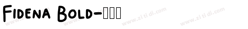 Fidena Bold字体转换